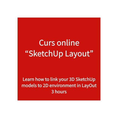 Curs online SketchUp Layout